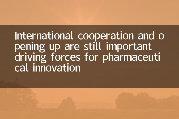 La cooperazione e l'apertura internazionali sono ancora importanti forze trainanti per l'innovazione farmaceutica